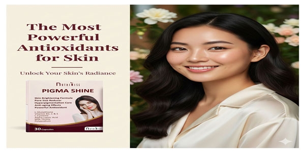 قوی ترین آنتی اکسیدان های پوست